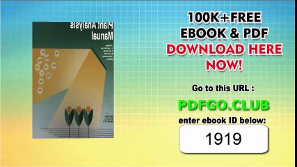 Plant Analysis Manual 1995th Edition