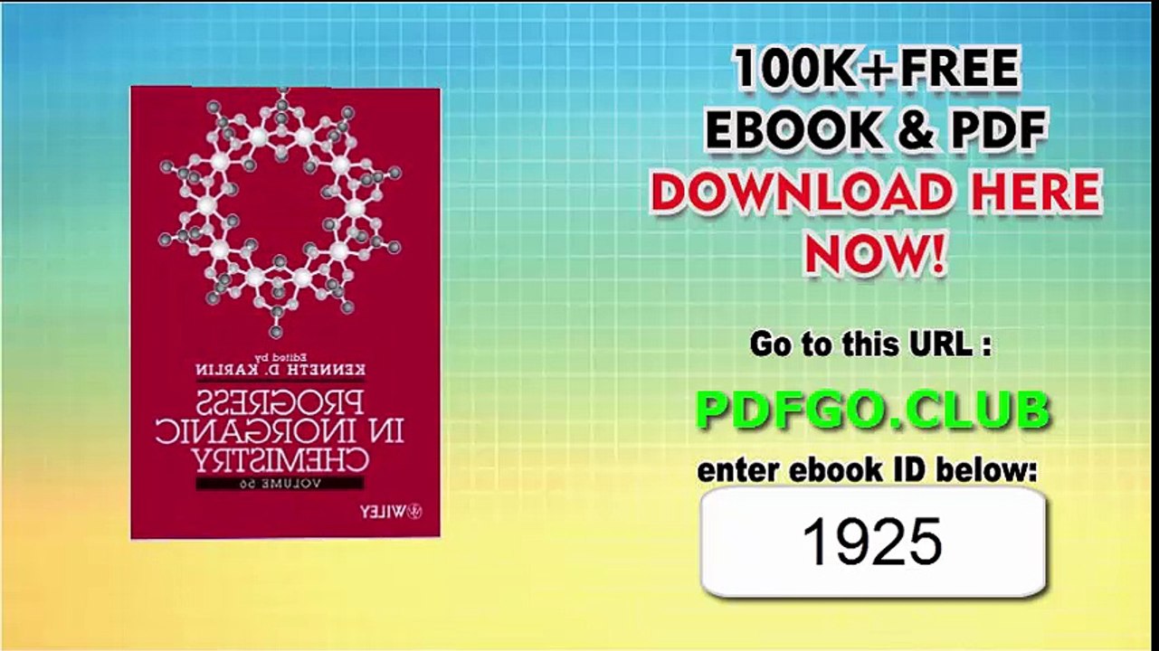 Progress in Inorganic Chemistry, Volume 56 1st Edition