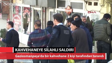 Download Video: Gaziosmanpaşa'da kahvehaneye silahlı saldırı