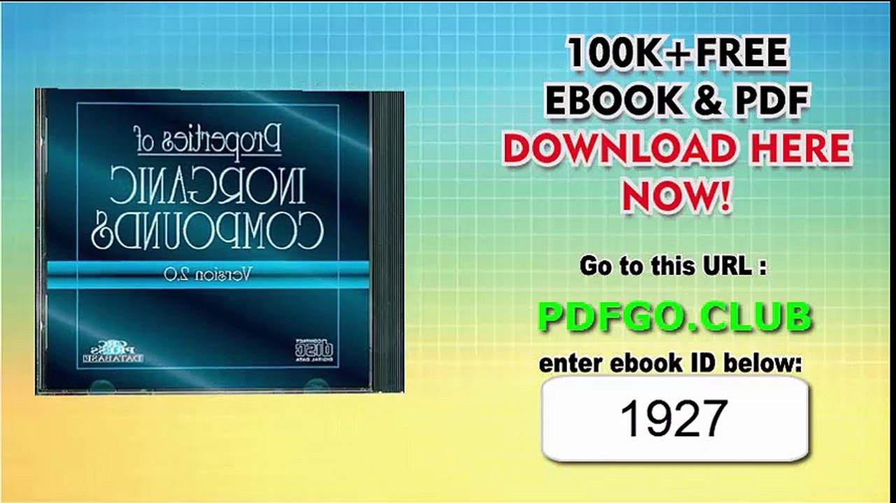 Properties of Inorganic Compounds_ Version 2.0 1st Edition