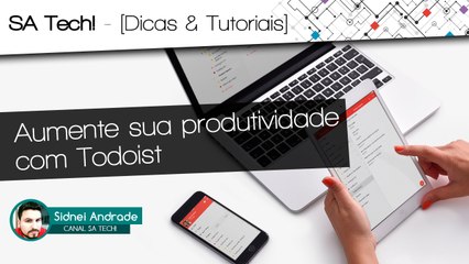 Como melhorar sua produtividade com o Todoist