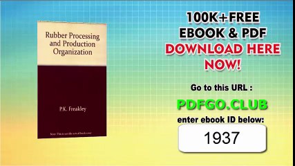 Rubber Processing and Production Organization 1st Edition