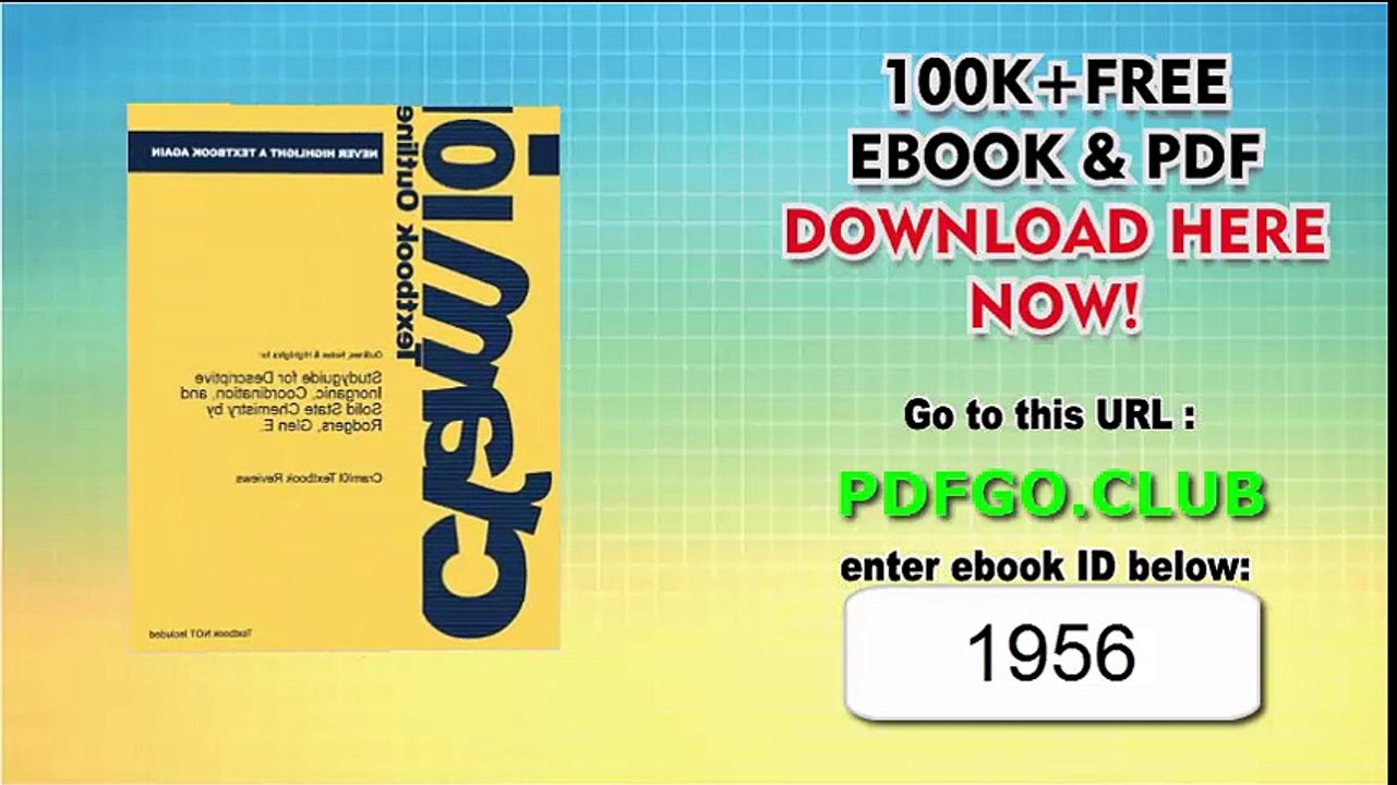 Studyguide for Descriptive Inorganic, Coordination, and Solid State Chemistry by Rodgers, Glen E.