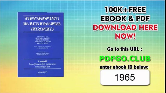Templating, Self-Assembly and Self-Organization, Volume 9 (Comprehensive Supramolecular Chemistry) 1st Edition