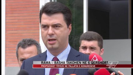 Rama - Basha takohen në 6 qershor? - News, Lajme - Vizion Plus