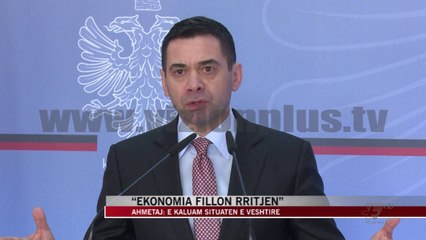 “Ekonomia fillon rritjen” - News, Lajme - Vizion Plus
