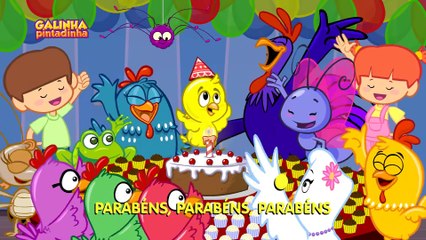 PARABÉNS DA GALINHA PINTADINHA - DVD Galinha Pintadinha 4 - OFICIAL