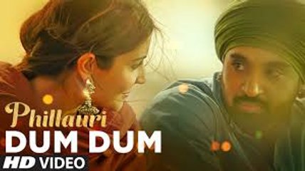 Phillauri - DUM DUM Video Song - Anushka, Diljit, Suraj, Anshai, Shashwat - Romy & Vivek