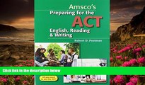 READ book Preparing for the ACT English, Reading   Writing - Student Edition Robert Postman Dr For