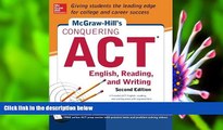 READ book McGraw-Hill s Conquering ACT English Reading and Writing, 2nd Edition Steven W. Dulan