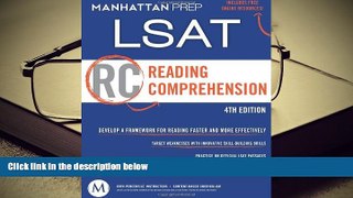 READ book Reading Comprehension: LSAT Strategy Guide, 4th Edition Manhattan Prep Pre Order