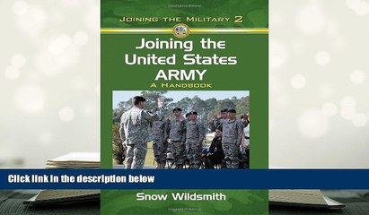 Video herunterladen: READ book Joining the United States Army: A Handbook (Joining the Military) Snow Wildsmith Trial