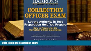 READ book How to Prepare for the Correction Officer Examination (Barron s Correction Officer Exam)
