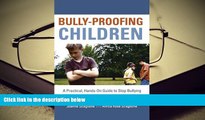 Audiobook  Bully-Proofing Children: A Practical, Hands-On Guide to Stop Bullying For Ipad