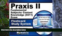 Audiobook  Praxis II Fundamental Subjects: Content Knowledge (5511) Exam Flashcard Study System: