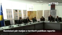 Komisioni per matjen e territorit publikon raportin