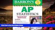 READ book Barron s AP Statistics, 9th Edition Martin Sternstein Ph.D. For Kindle