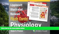 Read Online Lippincott Illustrated Reviews Flash Cards: Physiology (Lippincott Illustrated Reviews
