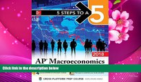 DOWNLOAD [PDF] 5 Steps to a 5 AP Macroeconomics 2018 edition (5 Steps to a 5 Ap Microeconomics and