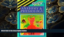 READ book Cliffs Quick Review Anatomy and Physiology (Cliffs quick review) Phillip E. Pack Full Book