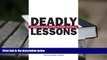 Epub  Deadly Lessons: Understanding Lethal School Violence For Ipad