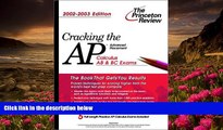 READ book Cracking the AP Calculus AB   BC, 2002-2003 Edition (College Test Prep) David Kahn Pre