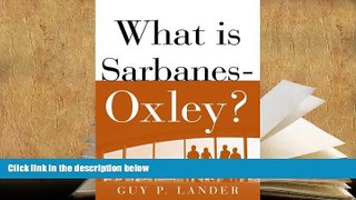 Best Ebook  What is Sarbanes-Oxley?  For Kindle