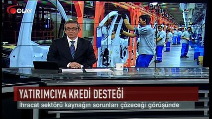 Yatırımcıya kredi desteği (Haber 21 02 2017)