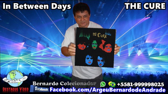 In Between Days - THE CURE (Ao Vivo)