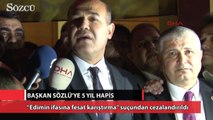 Başkan Sözlü’ye 5 yıl hapis cezası