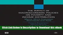 Free ePub The Impact of Macroeconomic Policies on Poverty and Income Distribution: Macro-Micro