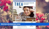 READ book THEA (Texas Higher Education Assessment) w/CD-ROM 9th Ed. (THEA Test Preparation) Ellen