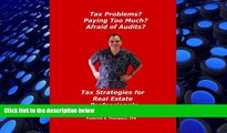 Popular Book  Tax Problems? Paying Too Much? Afraid of Audits?: Tax Strategies for Real Estate