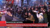 Fenerbahçe ve Beşiktaş taraftarlarından Müjdat Gezen’e destek