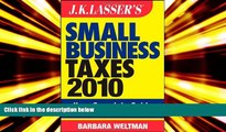 Popular Book  JK Lasser s Small Business Taxes 2010: Your Complete Guide to a Better Bottom Line