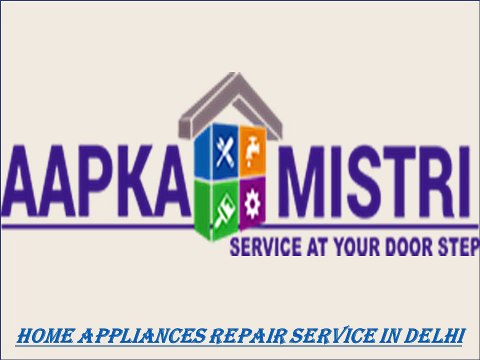 Home Appliances Repair Service in Delhi