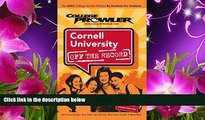 FREE [DOWNLOAD] Cornell University: Off the Record (College Prowler) (College Prowler: Cornell