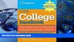 READ book The College Board College Handbook 2006: All-New 43rd Edition The College Board Pre Order