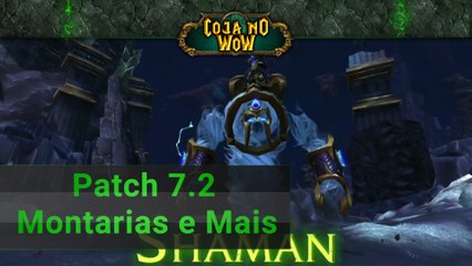 Patch 7.2 e suas Montarias - @cojanowow