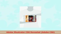 READ ONLINE  Adobe Illustrator CS6 Revealed Adobe CS6