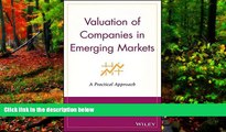 Best Ebook  Valuation of Companies in Emerging Markets  For Trial