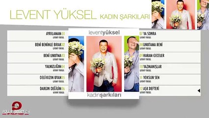Levent Yüksel - Aşk Defteri - ( Official Audio ) (YENİ)