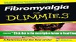 Read Fibromyalgia For Dummies Popular Book