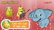 ✔ Ban Nhạc Gà Con | CHÚ VOI CON Ở BẢN ĐÔN - Nhạc thiếu nhi vui nhộn | Chicken Band | Siêu Chip