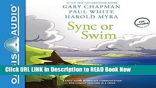 PDF Online Sync or Swim: A Fable About Workplace Communication and Coming Together in a Crisis