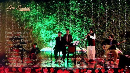Pashto New HD Songs 2017 Album Dalay - Hala Yar By Ayaz Khan