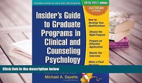 Best Ebook  Insider s Guide to Graduate Programs in Clinical and Counseling Psychology: 2016/2017