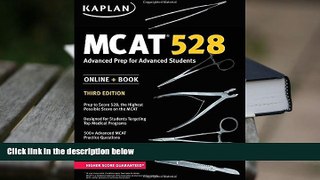 PDF [Download]  MCAT 528: Advanced Prep for Advanced Students (Kaplan Test Prep)  For Online