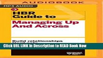 PDF Online HBR Guide to Managing Up and Across (HBR Guide Series) Online PDF