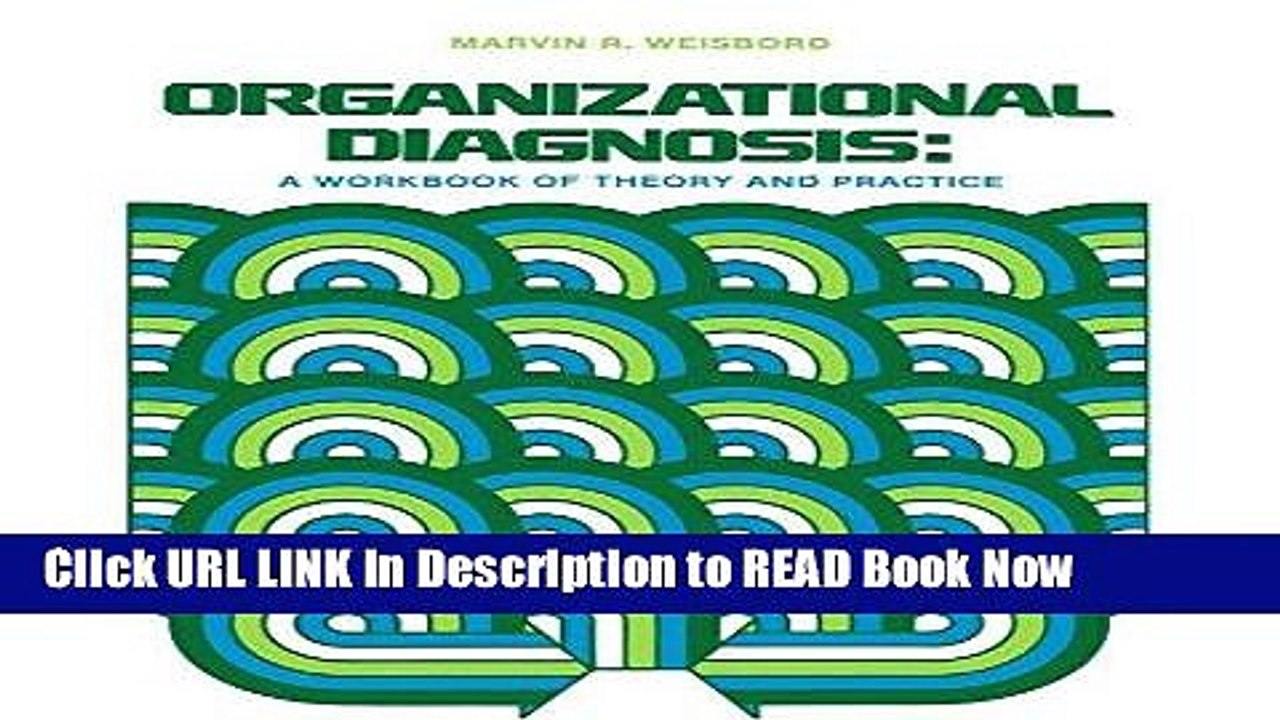 PDF Online Organizational Diagnosis: A Workbook Of Theory And Practice Audiobook Free